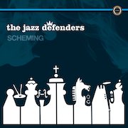 Review: The Jazz Defenders - Scheming