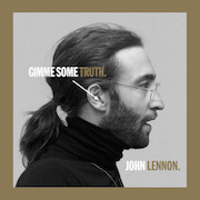 Review: John Lennon - Gimme Some Truth – The Ultimate Mixes