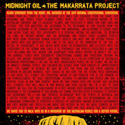 Midnight Oil: The Makarrata Project