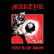 Review: Martyr - Fists Of Iron