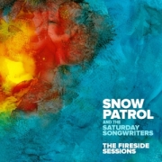 Snow Patrol & The Saturday Songwriters: The Fireside Sessions EP