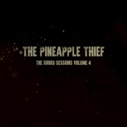 Review: The Pineapple Thief - The Soord Sessions Vol. 4