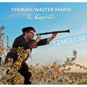 Review: Thomas Walter Maria & Kapelle - Timeless