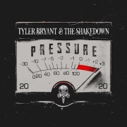 Review: Tyler Bryant & The Shakedown - Pressure