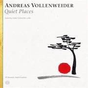 Review: Andreas Vollenweider - Quiet Places – 10 Thematic Improvisations