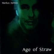 Review: Markus Apitius - Age Of Straw