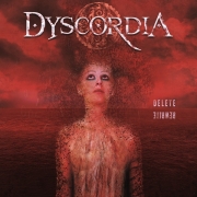 Review: Dyscordia - Delete / Rewrite