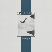 Review: Spectres - Nostalgia