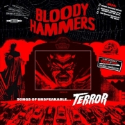 Review: Bloody Hammers - Songs Of Unspeakable Terror