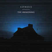 Review: Esthesis - The Awakening