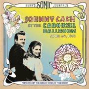 Review: Johnny Cash - At The Carousel Ballroom (April 24, 1968)