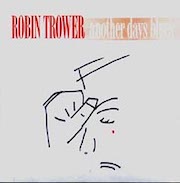 Review: Robin Trower - Another Days Blues (2005) 2021-Vinyl-Remaster