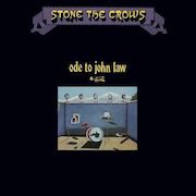 Review: Stone The Crows - Ode To John Law