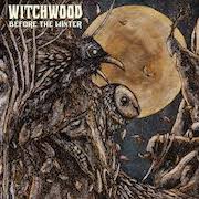 Review: Witchwood - Before the Winter