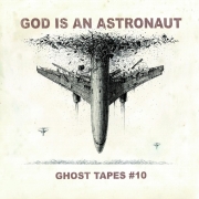 Review: God Is An Astronaut - Ghost Tapes #10