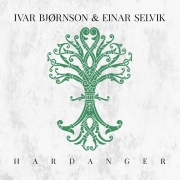 Ivar Bjørnson & Einar Selvik: Hardanger (Vinyl 7