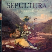 Review: Sepultura - SepulQuarta