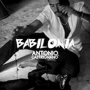 Review: Antonio Castrignanò & Taranta Sounds - Babilonia