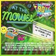 At the Movies: Soundtrack Of Your Life - Vol. 2