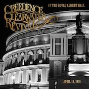 Review: Creedence Clearwater Revival - At The Royal Albert Hall