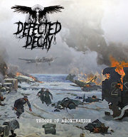 Review: Defected Decay - Troops Of Abomination