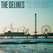 Review: The Delines - Sea Drift – Vinyl Version