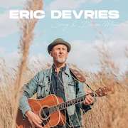 Review: Eric Devries - Song & Dance Man