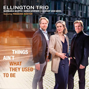 Review: Ellington Trio - Things Ain’t What They Used To Be