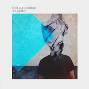 Review: Finally George - Icy Skies