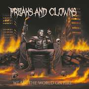 Review: Freaks And Clowns - We Set The World On Fire