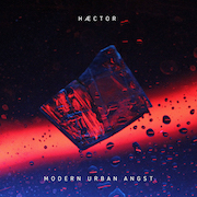 Review: Hæctor - Modern Urban Angst