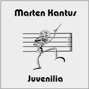 Review: Marten Kantus - Juvenilia