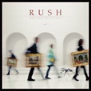 Review: Rush - Moving Pictures – 40th Anniversary Edition