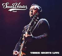 Review: Sean Webster Band - Three Nights Live