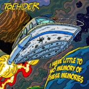 Review: Toehider - I Have Little To No Memory of These Memories