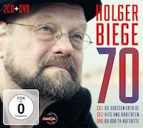 Review: Holger Biege - 70 – Die großen Erfolge / Hits und Raritäten / Die DDR-TV-Auftritte