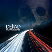 Review: Dekad - Nowhere Lines