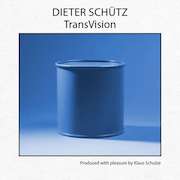 Review: Dieter Schütz - TransVision