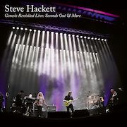 Review: Steve Hackett - Genesis Revisited Live Seconds Out & More