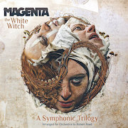 Review: Magenta - The White Witch – A Symphonic Trilogy
