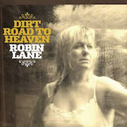 Review: Robin Lane - Dirt Road To Heaven