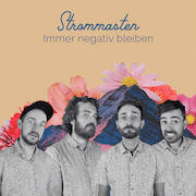 Review: Strommasten - Immer negativ bleiben