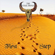 Review: The Steel Bones - First Step