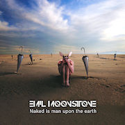 Review: Emil Moonstone & The Anomalies - Naked Is The Man On Earth