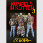 Review: Kumpels in Kutten 3 - Heavy Metal im Ruhrgebiet