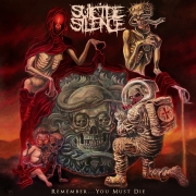 Review: Suicide Silence - Remember… You Must Die