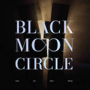 Review: Black Moon Circle - Leave The Ghost Behind