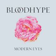 Review: Bloodhype - Modern Eyes