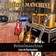 Review: Bröselmaschine - Live At Rockpalast