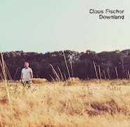 Review: Claus Fischer - Downland